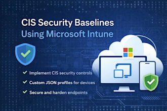 implement cis security baselines in microsoft intune