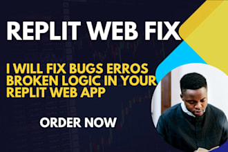 fix bugs erros broken logic in your replit web app