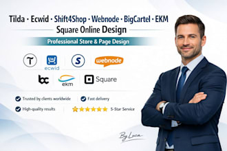 design tilda ecwid shift4shop webnode bigcartel ekm square online website