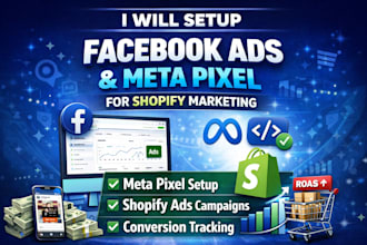 setup facebook ads and pixel setup meta ads advertising for shopify marketing