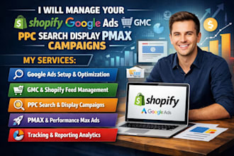 manage your shopify google ads adwords gmc ppc search display pmax campaigns