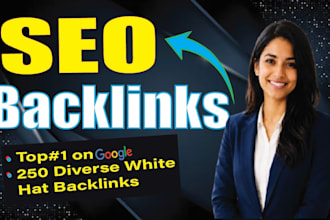 build HQ diverse SEO backlinks to improve website ranking