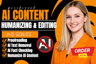 humanize ai content, edit ai text, book editing, proofreading, check plagiarism