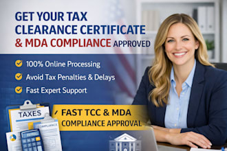 get your tax clearance certificate tcc and mda compliance approved fast