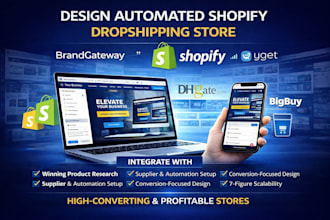 design shopify dropshipping store via brandgateway dhgate bandgood bigbuy ecwid