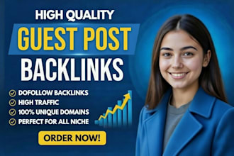 provide high da guest post backlinks with SEO quality guest posting service