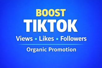 skyrocket your tiktok follower like views organically with tiktok promotion