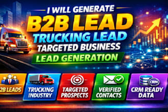 generate b2b lead trucking lead targeted business lead generation