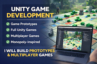 create and develop unity game, game prototype, unity game, multiplayer game