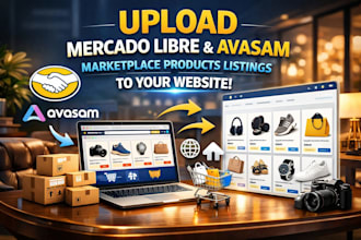 upload mercado libre avasam marketplace products listings to your website