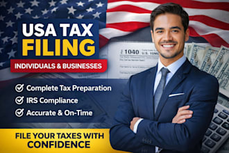 handle your USA tax filing and irs compliance for individuals and businesses