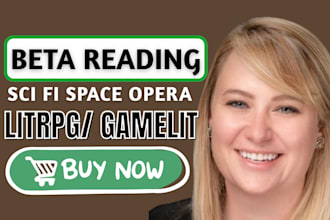 be your sci fi space opera and litrpg beta reader