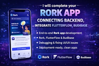 complete your rork app connecting backend integrate flutterflow budibase