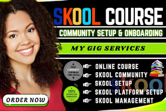 build and manage your skool course and onboarding membership community setup
