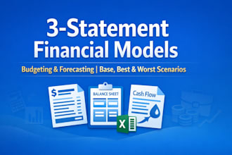 build excel financial models, forecasting, budget and 3 statement model