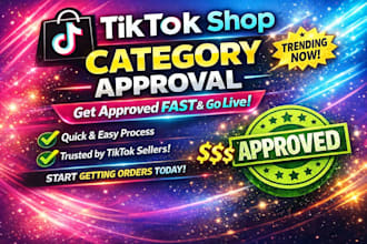 get your tiktok shop category approved fast