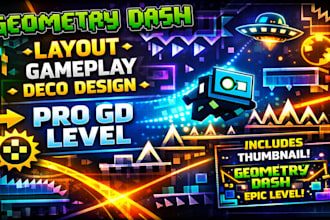 create geometry dash layout gameplay deco gd level design thumbnail decor solo