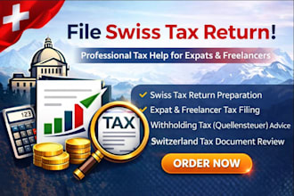 prepare swiss tax return income tax filing tax help for expats and freelancers