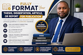 fully format your thesis, dissertation, article, or report for publication
