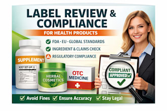 review and ensure fda  global compliance for your health product labels