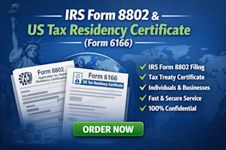 file form 8802 for US tax residency certificate form 6166tax