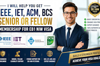 help you get ieee iet acm bcs senior or fellow membership for eb1 niw visa
