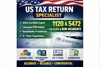 prepare US business and individual tax returns 1120, 5472, llc, nonresident