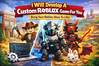develop a roblox game for you