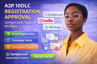 generate a2p 10dlc registration approval on gohighlevel, twilio, rei reply