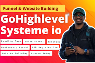 be sales funnel, website, landing page on gohighlevel, systeme io course expert