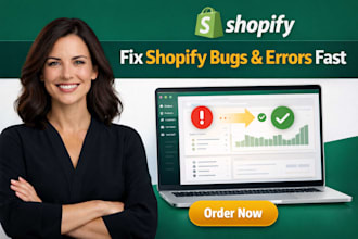 do shopify bug fixing shopify error developer fixing shopify coding bug broken