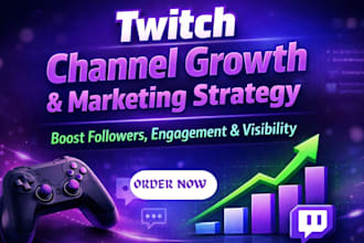 grow your twitch channel with custom marketing and engagement
