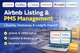 airbnb and vrbo listing, pms management, guesty, hostaway, lodgify expert
