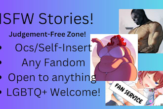 write custom nsfw smut stories, erotic, and adult fantasies