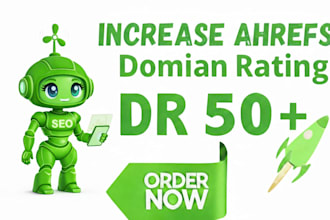 increase dr 50 on ahrefs