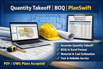 provide construction quantity takeoff and cost estimation