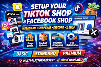 setup tiktok shop facebook shop instagram shop snapchat spotlight discord x shop