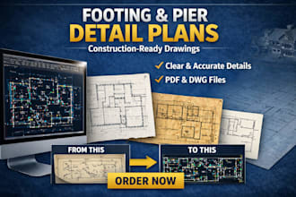 design footing and pier detail plans for construction