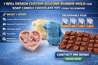 design custom silicone rubber mold for soap candle chocolate toy using solidwork