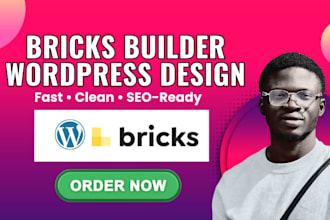 design or redesign wordpress website using bricks builder