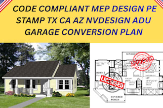 design code compliant mep design pe stamp tx ca az nv adu garage conversion plan