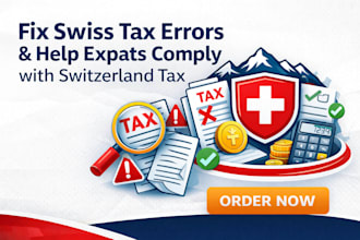 fix swiss tax filing errors and help expats comply with switzerland tax