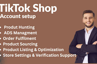 manage tiktok shop ads, affiliate, product, videos for dropshipping and pl