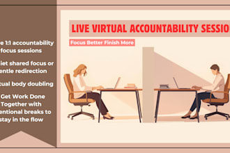 be your virtual body double for focus and accountability