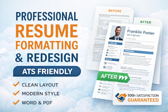 professionally format, redesign and edit your resume or CV