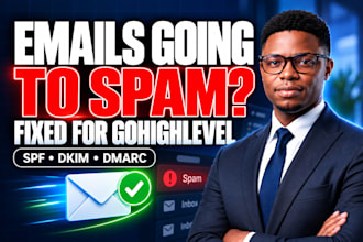 fix gohighlevel email deliverability and set up spf dkim dmarc