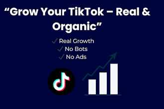 grow your tiktok account organically with proven strategy