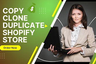 copy, clone, duplicate any website into shopify store