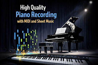 provide high quality piano recording with midi and sheet music