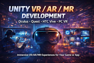 develop high quality unity VR, ar and mr apps for oculus, quest and htc vive